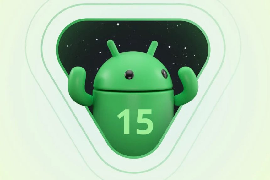 Android 15 est officiel : toutes les nouveautés expliquées
